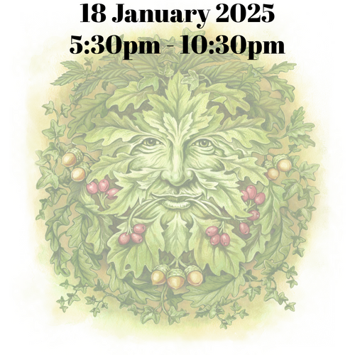 Wassail 18th January 2025 - 5:30pm - 10:30pm - SOLD OUT